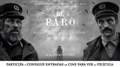 CONCURSO: Consigue una entrada doble para ver 'El Faro', la nueva película de Robert Pattinson, en cines