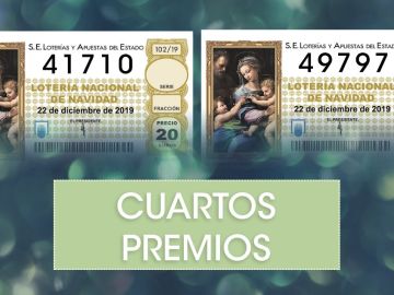 Lotería Navidad 2019: Cuartos premios del sorteo Extraordinario de Navidad de la Lotería Nacional