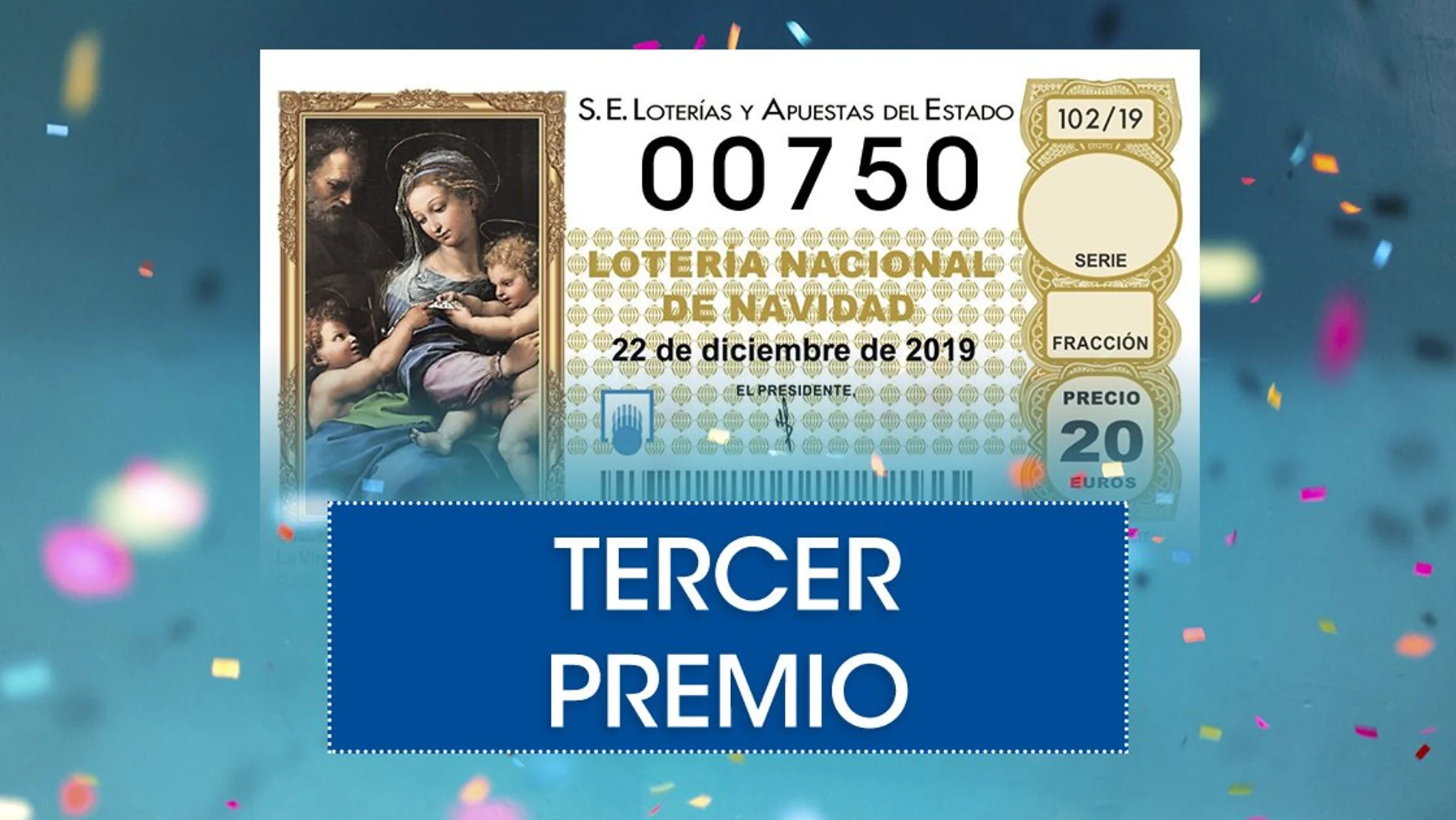 Lotería de navidad 2019: 00750, tercer premio del sorteo extraordinario de Navidad de la Lotería Nacional Lotería de navidad 2019: 00750, tercer premio del sorteo extraordinario de Navidad de la Lotería Nacional