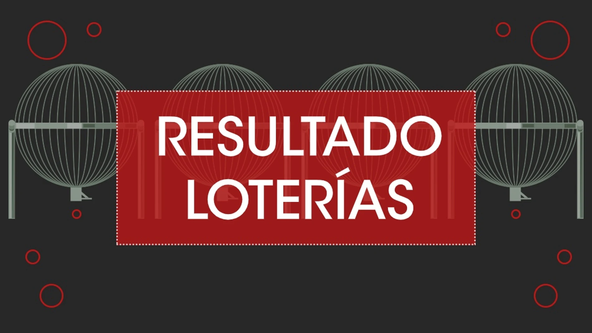 Resultado Lotería hoy: Comprobar número de la Lotería Nacional, La Primitiva, Bonoloto y la ONCE