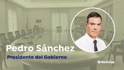 Pedro Sánchez, presidente del Gobierno Pedro Sánchez, presidente del Gobierno