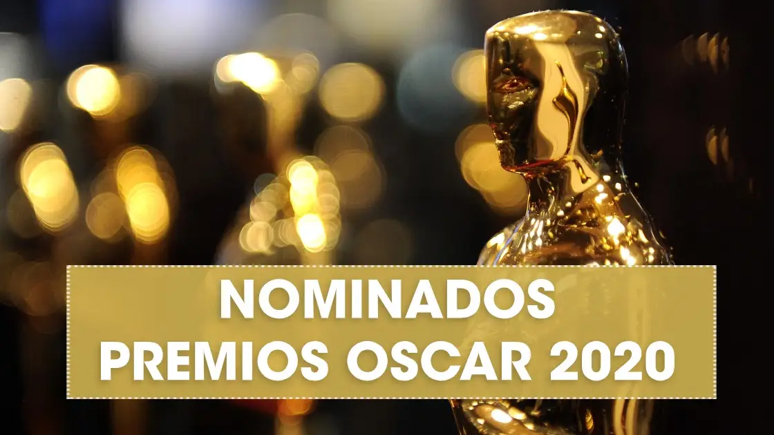 Lista de nominados a los Premios Oscar 2020 Premios Oscar 2020