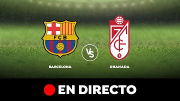 Barcelona - Granada: Liga Santander, en directo