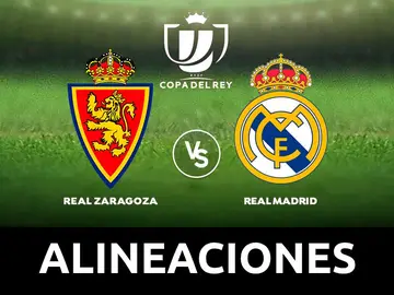 Zaragoza - Real Madrid: Alineaciones del partido de hoy de la Copa del Rey 2020 Zaragoza - Real Madrid: Alineaciones del partido de hoy de la Copa del Rey 2020