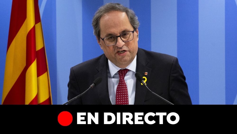 Comparecencia de Quim Torra, en directo | Última hora de Cataluña hoy