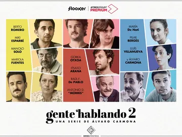 Póster 'Gente hablando' - Temporada 2 Póster 'Gente hablando' - Temporada 2