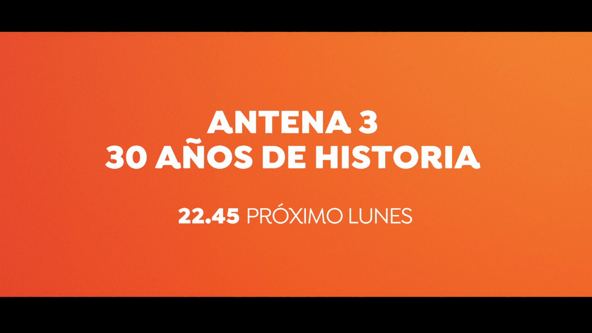 El próximo lunes a las 22:45 horas, emociónate con el especial 'Antena 3, 30 años de historia'