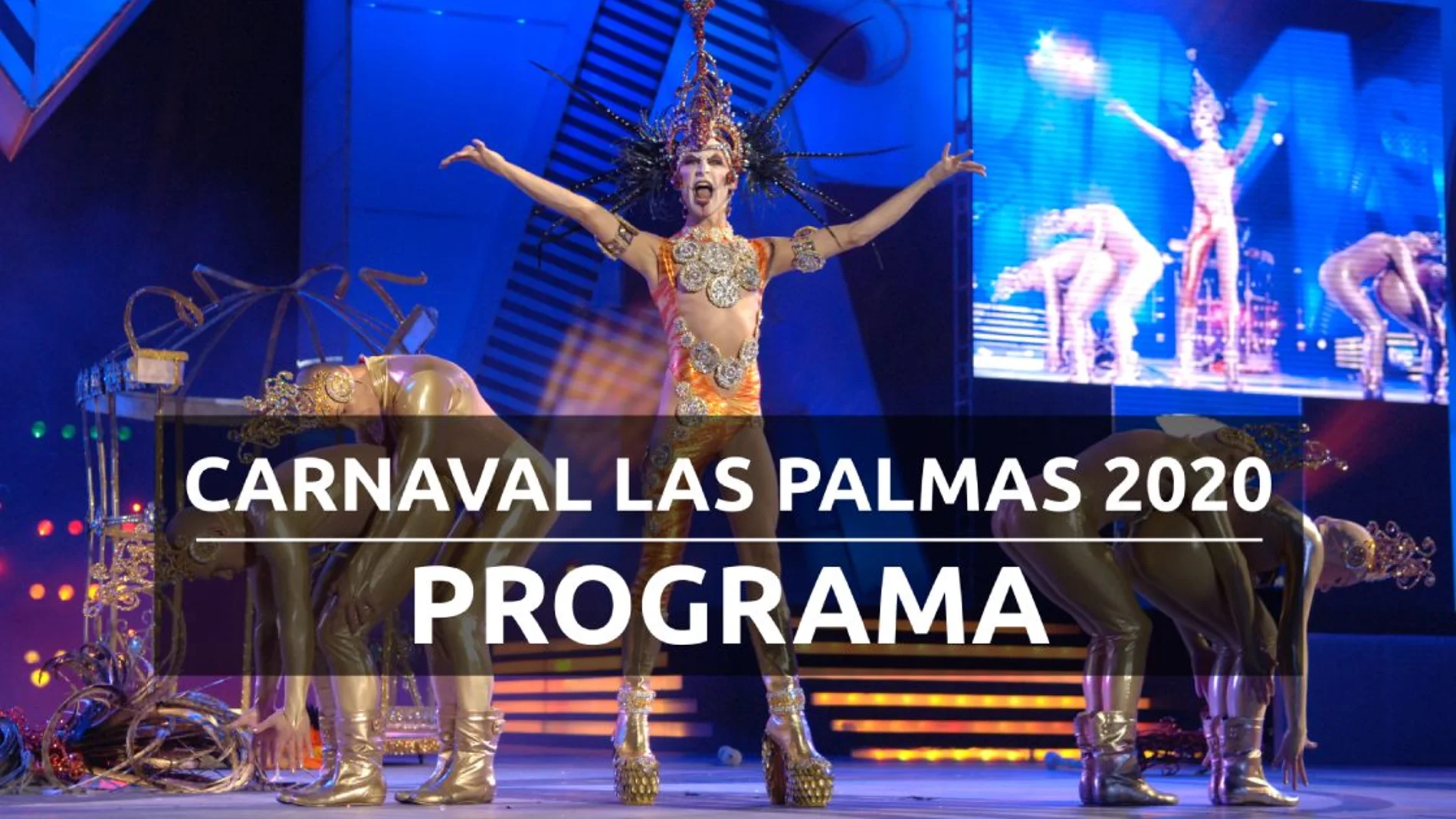 Programa del Carnaval de Las Palmas 2020 Programa del Carnaval de Las Palmas 2020