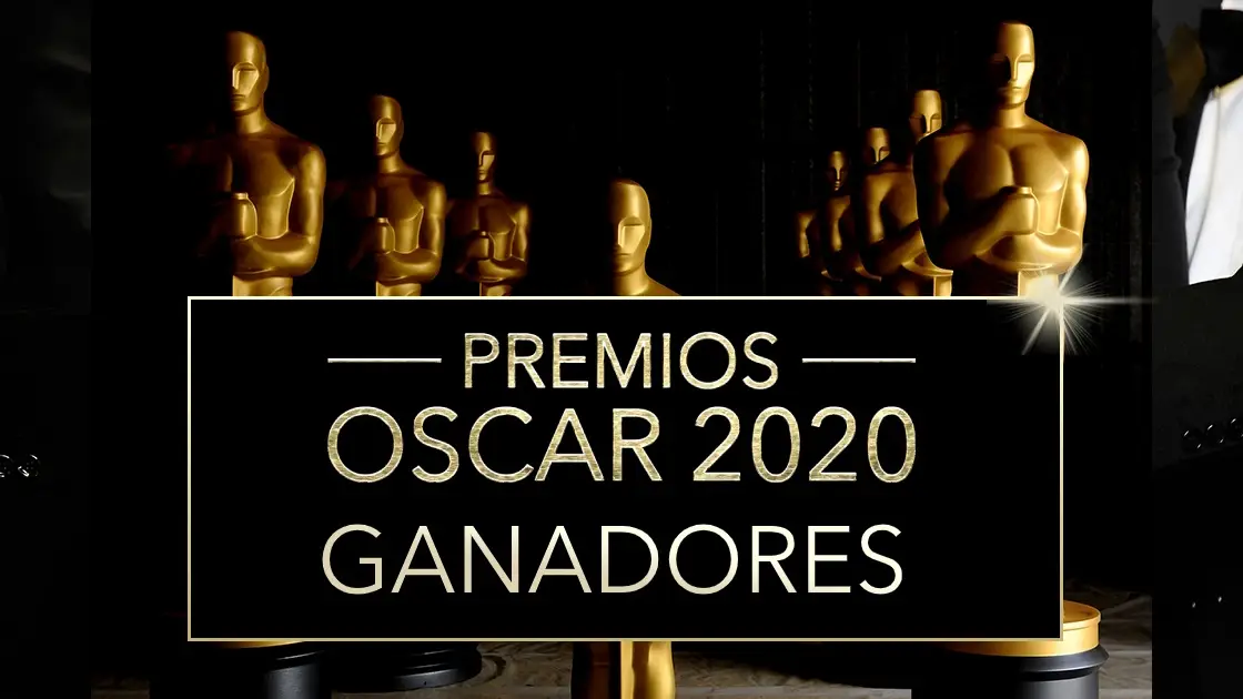 Premios Oscar 2020: Todos los ganadores de los Oscar Premios Oscar 2020