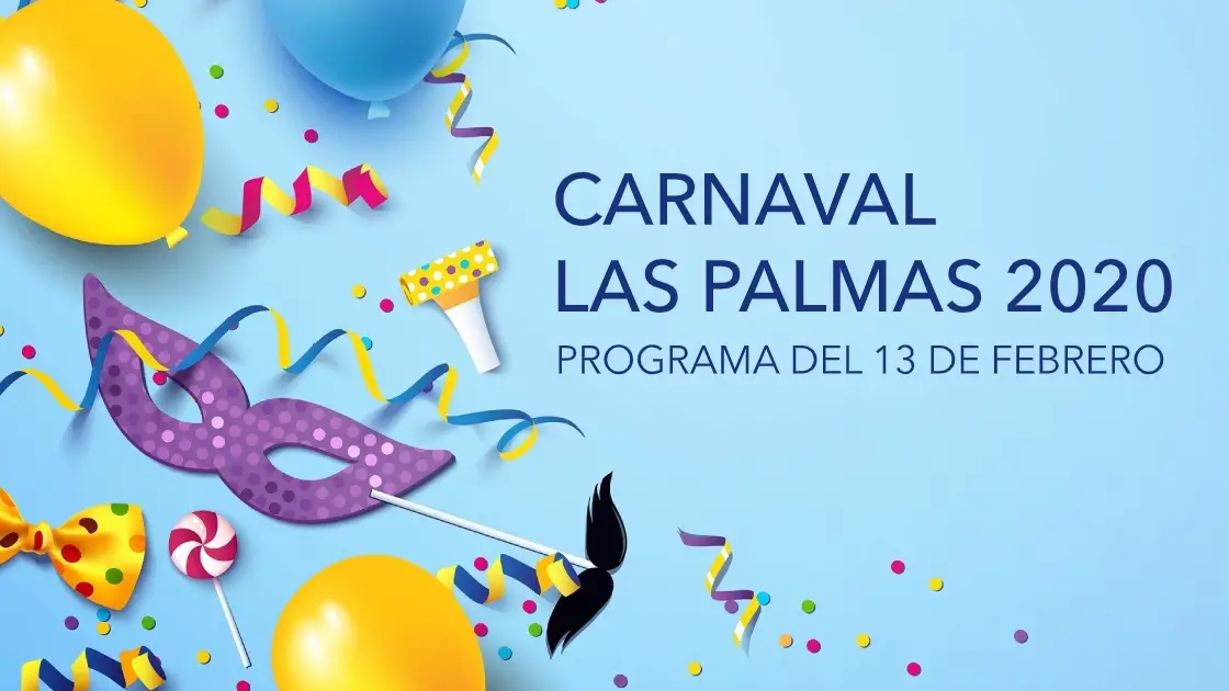 Carnaval Las Palmas 2020: Programa del Carnaval hoy jueves 13 de febrero Carnaval Las Palmas 2020