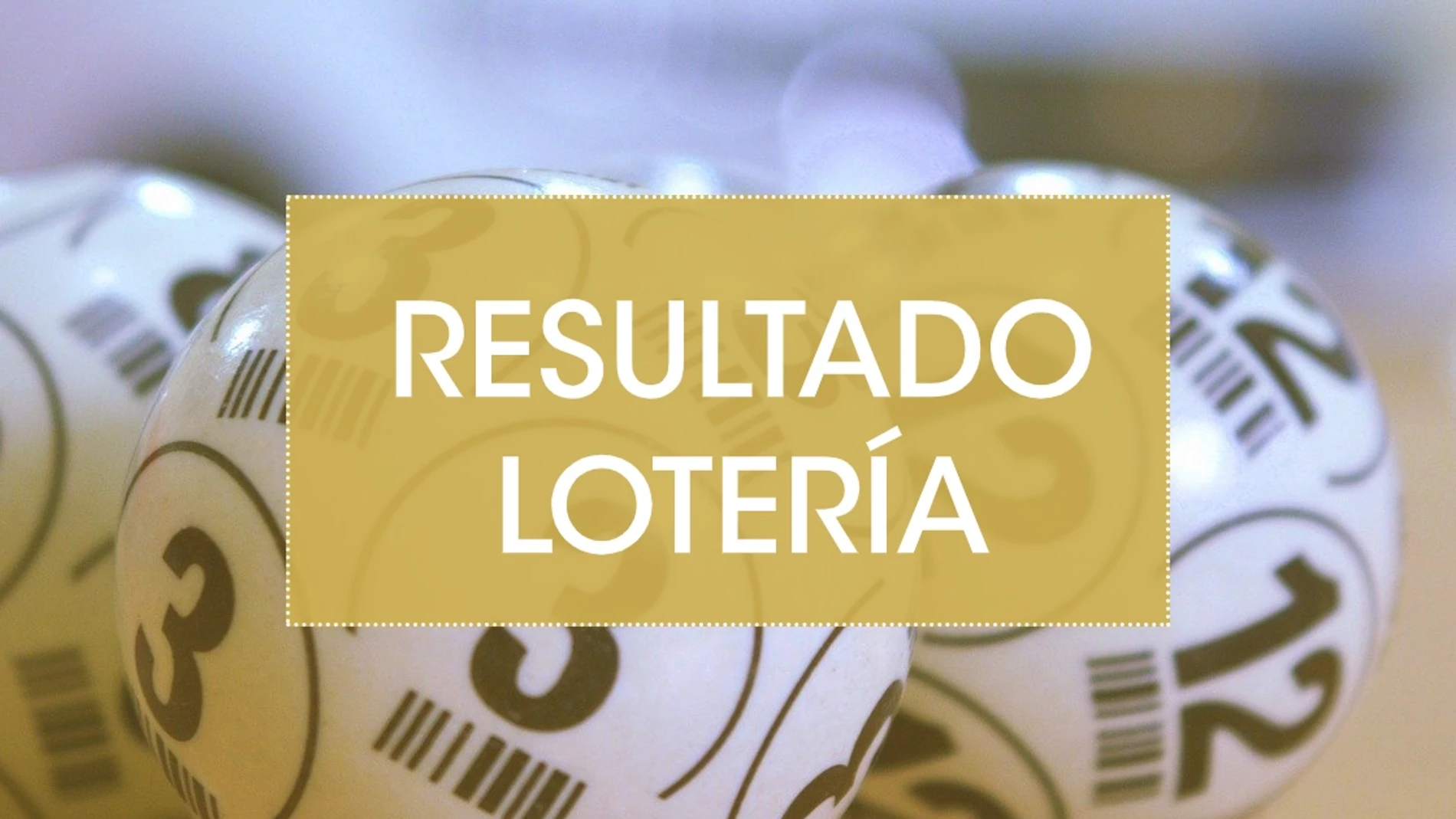Resultado lotería hoy: Comprobar número del sorteo de hoy en directo Resultado lotería hoy: Comprobar número del sorteo de hoy en directo
