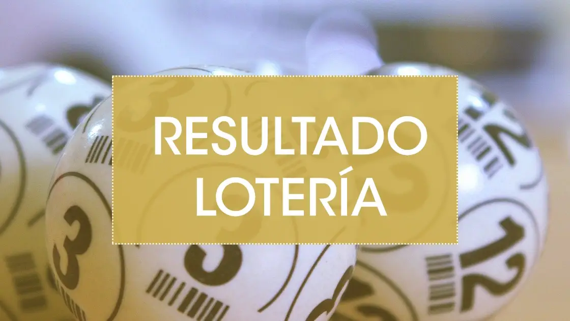 Resultado lotería hoy: Comprobar número del sorteo de hoy en directo Comprobar lotería