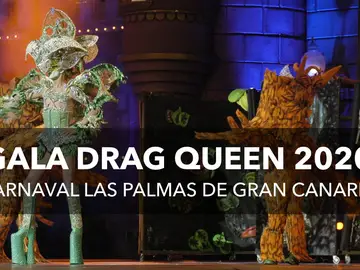 Gala Drag Queen 2020: Horario y dónde ver la Gala de Drag del Carnaval de Las Palmas de Gran Canaria 2020 en directo Gala Drag Queen 2020: Horario y dónde ver la Gala de Drag del Carnaval de Las Palmas de Gran Canaria 2020 en directo