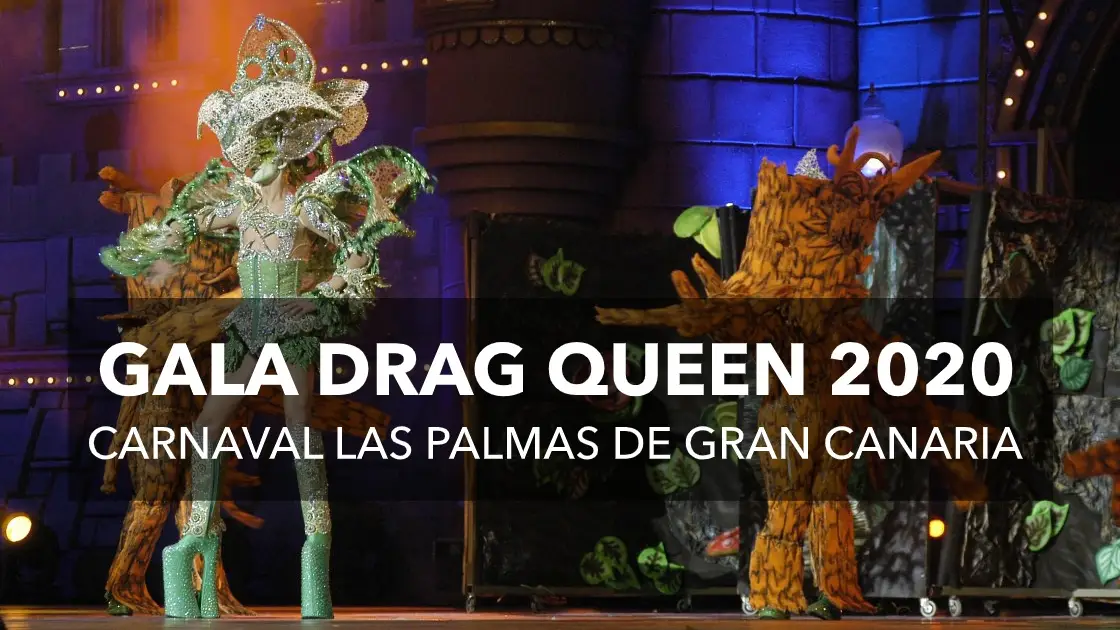 Gala Drag Queen 2020: Horario y dónde ver la Gala de Drag del Carnaval de Las Palmas de Gran Canaria 2020 en directo Gala Drag Queen 2020