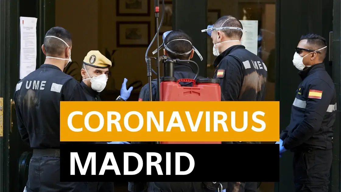 Coronavirus Madrid: Última hora del coronavirus en Madrid hoy, en directo Coronavirus