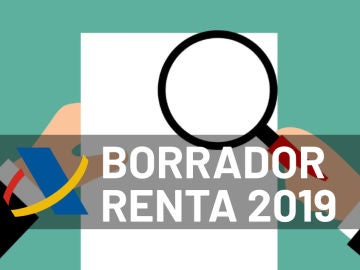 Renta 2019: Cómo solicitar el borrador de la declaración de la renta