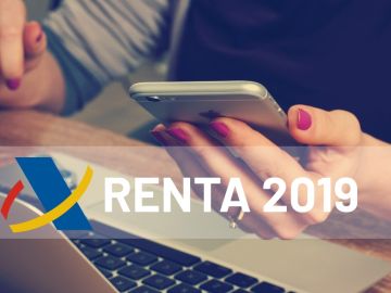 Renta 2019: Hoy comienza la campaña de la renta, fechas para hacer la declaración