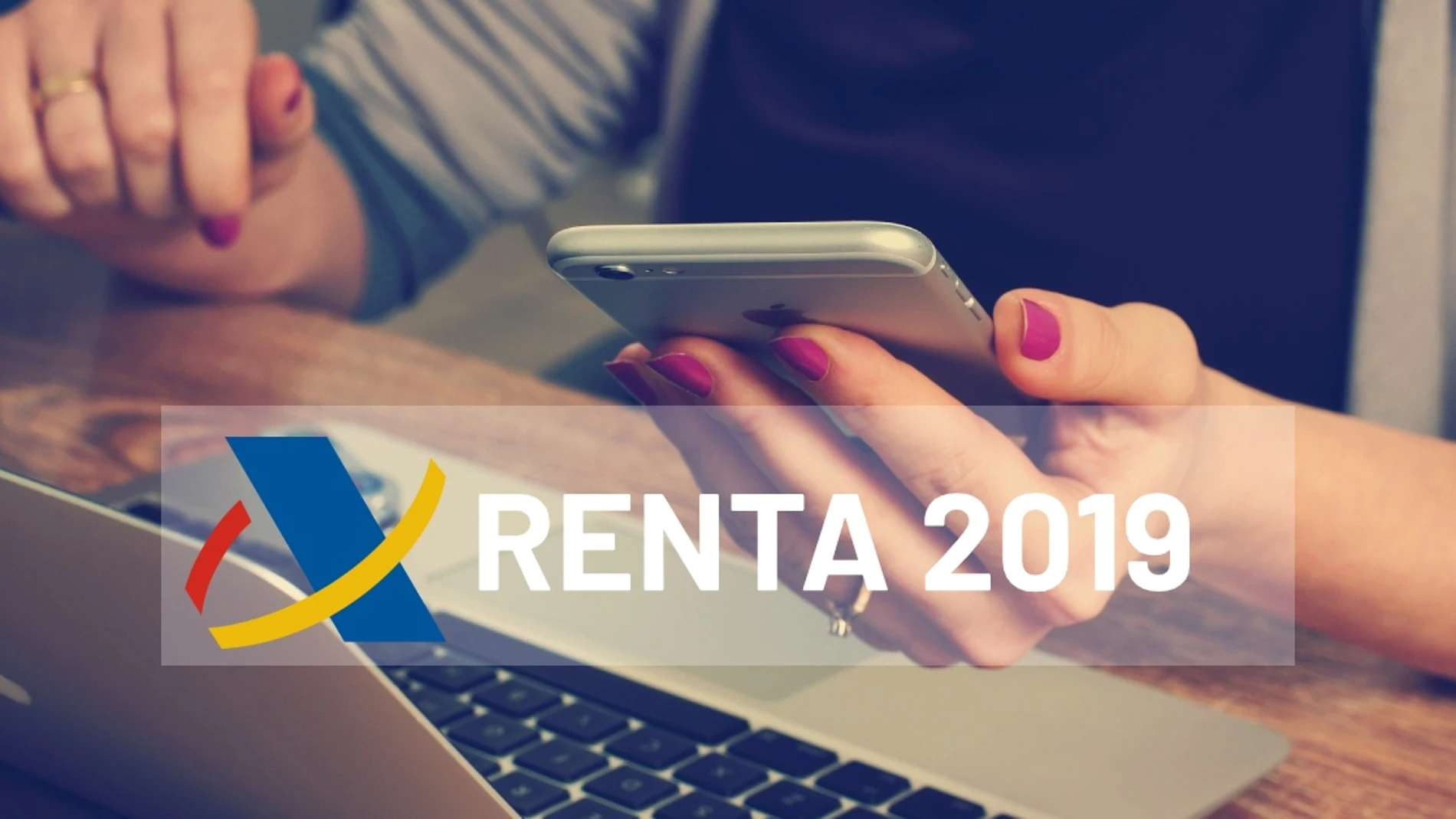 Renta 2019: Hoy comienza la campaña de la renta, fechas para hacer la declaración Renta 2019: Hoy comienza la campaña de la renta, fechas para hacer la declaración