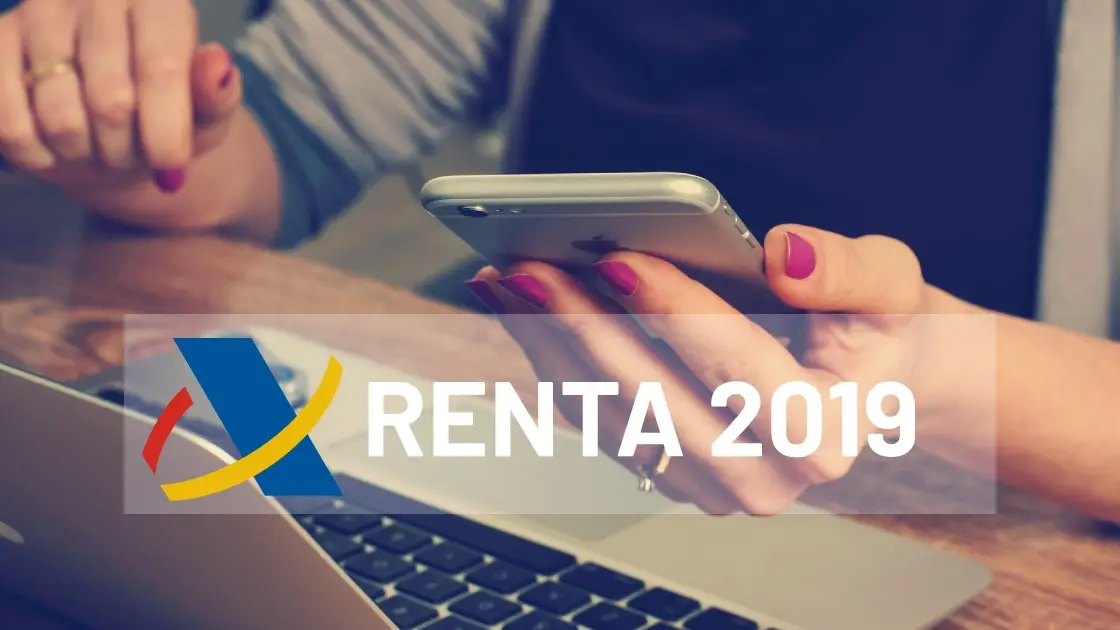 Renta 2019: Hoy comienza la campaña de la renta, fechas para hacer la declaración Declaración de la renta