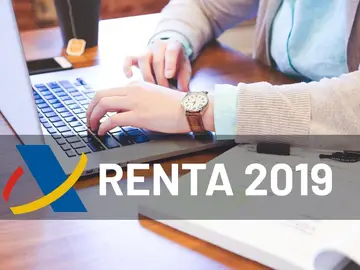 Renta 2019: ¿Quién está obligado a presentar la declaración? Renta 2019: ¿Quién está obligado a presentar la declaración?