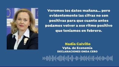 Nadia Calviño, sobre los datos de paro durante el coronavirus: 