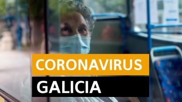 Coronavirus Galicia | Última hora coronavirus en Galicia, en directo