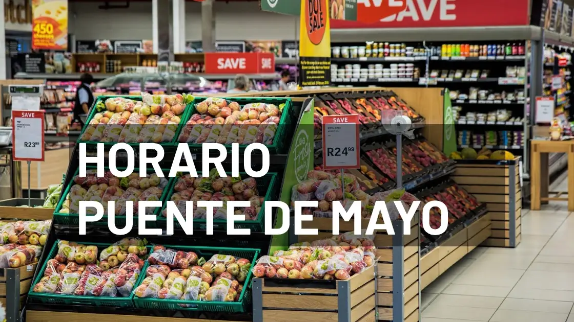 Coronavirus: Horario de los supermercados en el puente de mayo Coronavirus