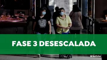 Fase 3: ¿Qué se puede hacer en la fase 3 de la desescalada del coronavirus en España?