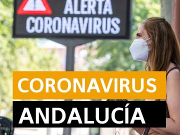 Coronavirus Andalucía hoy: Fase 2 desescalada, datos de hoy y últimas noticias viernes 22 de mayo, en directo | Última hora Andalucia