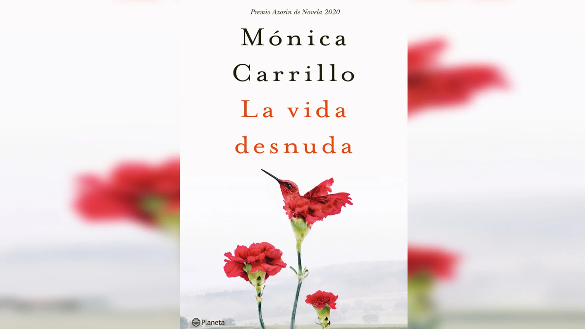 "La vida desnuda", de Mónica Carrillo "La vida desnuda", de Mónica Carrillo