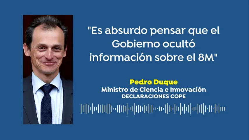 Pedro Duque niega que el Gobierno ocultase informaci&oacute;n sobre el 8M: "Es absurdo y destructivamente sectario intentar pensar eso"