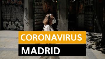 Última hora Madrid: Nueva normalidad, datos del coronavirus y últimas noticias de hoy martes 22 de junio, en directo
