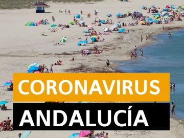 Coronavirus Andalucía: Rebrotes, datos de muertos y contagios y noticias de última hora hoy 30 de junio, en directo