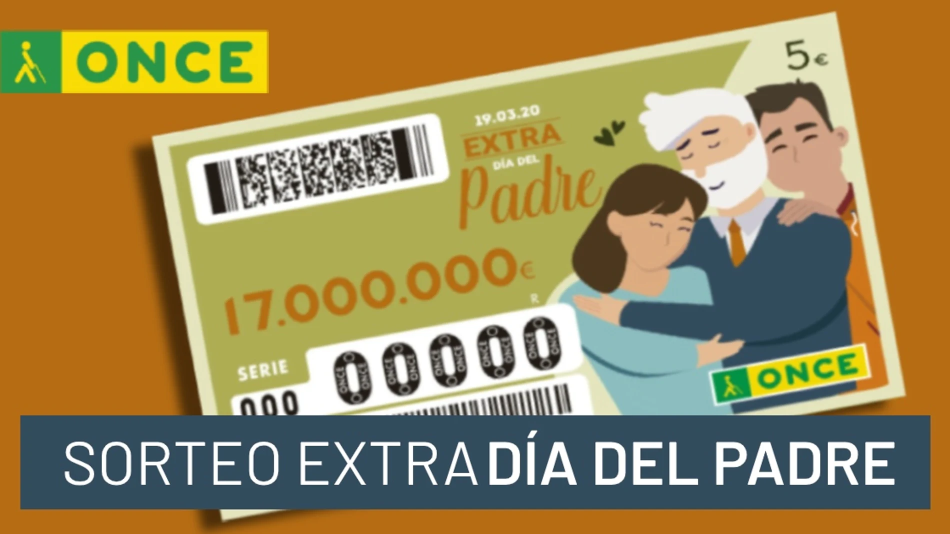Premios del Sorteo Extra del Día del Padre de la ONCE 2020 Premios del Sorteo Extra del Día del Padre de la ONCE 2020