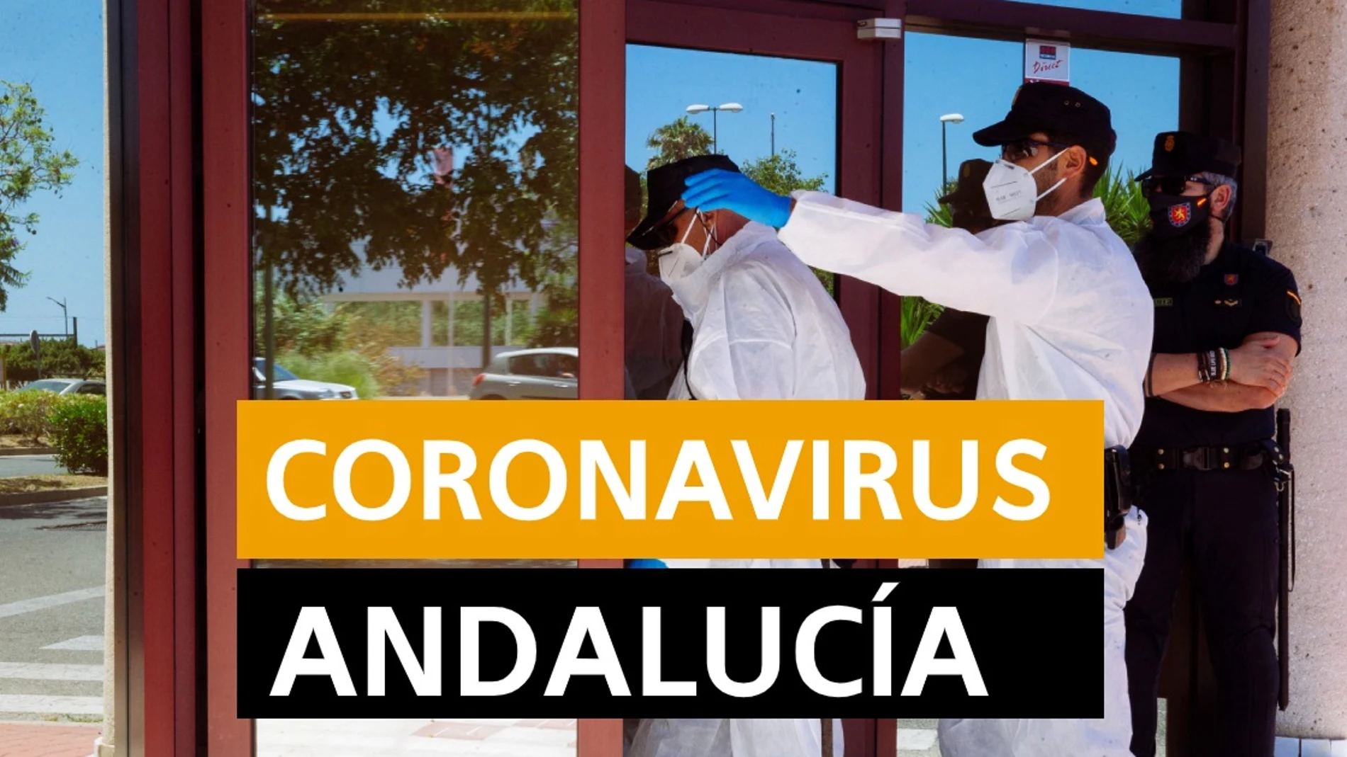 Coronavirus Andalucía: Última hora de los rebrotes, la nueva normalidad, nuevos casos y muertos hoy viernes, 25 de junio, en directo Coronavirus Andalucía: Última hora de los rebrotes, la nueva normalidad, nuevos casos y muertos hoy viernes, 25 de junio, en directo