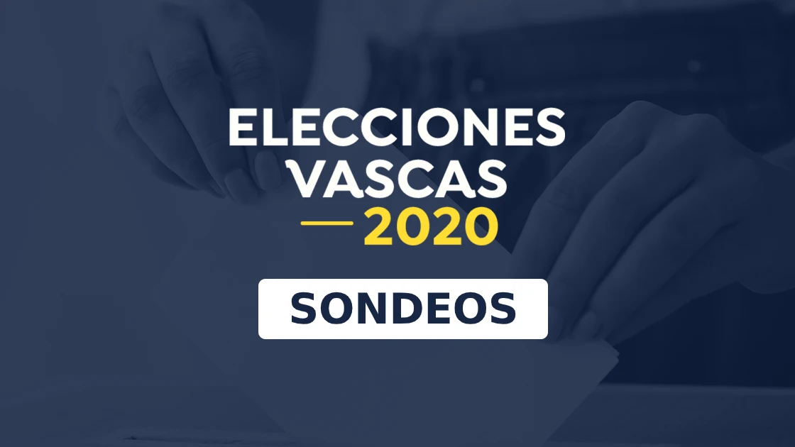 Resultado elecciones vascas 2020: &iquest;Qu&eacute; dicen los sondeos electorales del 12-J?
