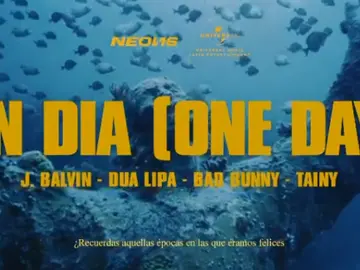 Se estrena 'One day' de J Balvin, Bad Bunny, Dua Lipa y Tainy Se estrena 'One day' de J Balvin, Bad Bunny, Dua Lipa y Tainy