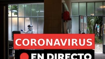 Coronavirus en España: última hora, rebrotes, contagios, en directo