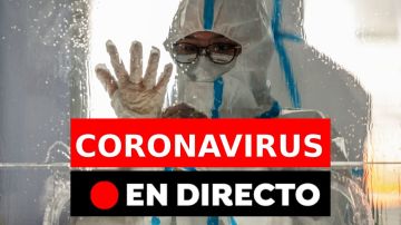 Coronavirus en España hoy | Últimas noticias sobre los rebrotes, en directo