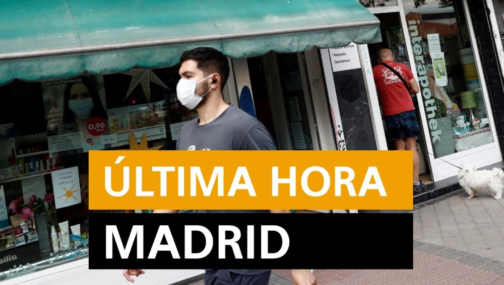 Coronavirus Madrid: Última hora Madrid hoy jueves 30 de julio