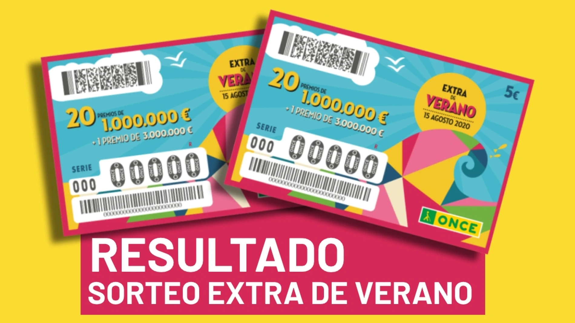 Resultado del Sorteo Extra de Verano de la ONCE 2020 del 15 de agosto Resultado del Sorteo Extra de Verano de la ONCE 2020 del 15 de agosto