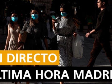 Coronavirus Madrid: Datos de contagios y fallecidos y noticias de hoy lunes 10 de agosto, en directo 