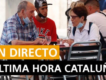 Cataluña hoy: Rebrotes de coronavirus, sucesos y últimas noticias, en directo