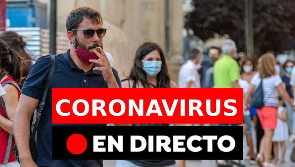 Coronavirus hoy: Rebrotes, contagios y últimas noticias del miércoles 2 de septiembre, en directo