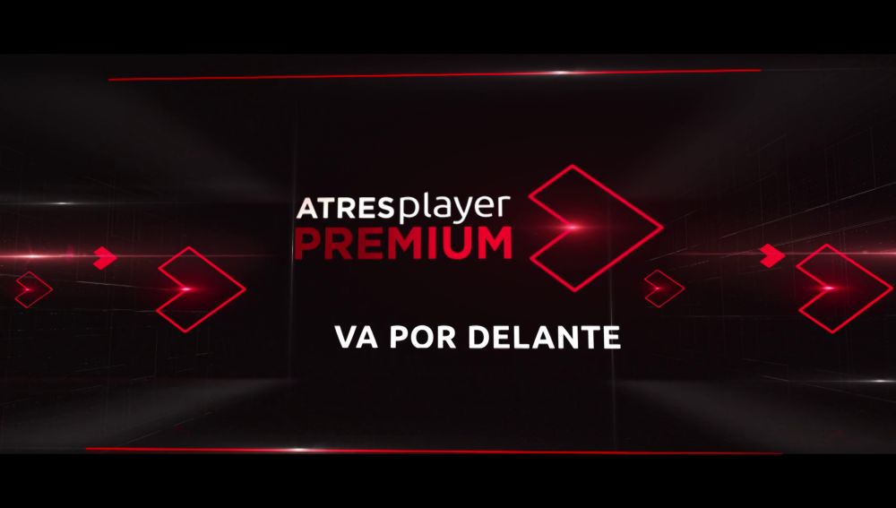ATRESplayer Premium va por delante