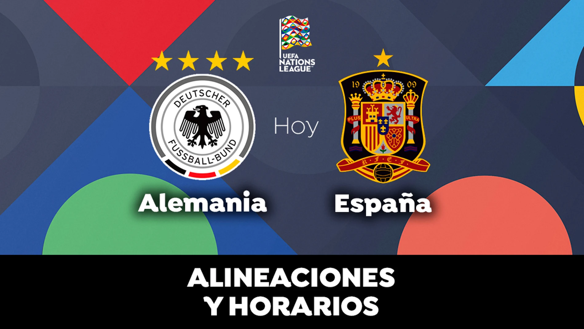 Alemania - España: Horario, alineaciones y dónde ver el partido de la Selección hoy en directo Alemania - España: Horario, alineaciones y dónde ver el partido de la Selección hoy en directo