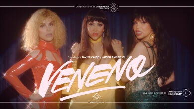 'VENENO', serie original de ATRESplayer PREMIUM, nominada en el MIPCOM de Cannes por su visibilidad LGTBQ+