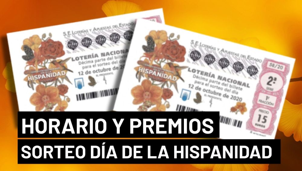 Sorteo Extraordinario Día de la Hispanidad 2020: Horario y dónde ver la Lotería Nacional hoy 12 de octubre