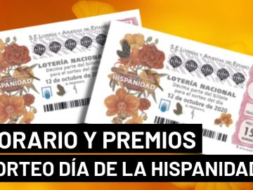 Sorteo Extraordinario Día de la Hispanidad 2020: Horario y dónde ver la Lotería Nacional hoy 12 de octubre