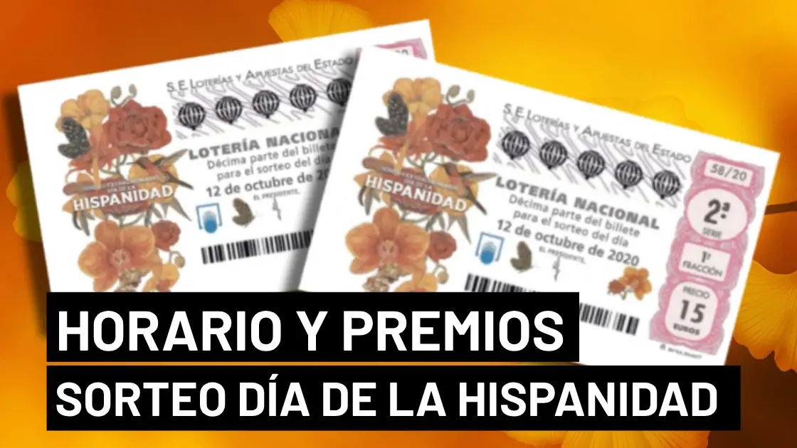Sorteo Extraordinario Día de la Hispanidad 2020: Horario y dónde ver la Lotería Nacional hoy 12 de octubre Sorteo Extraordinario del Día de la Hispanidad 2020: Horario y dónde ver el sorteo de la Lotería Nacional del 12 de octubre
